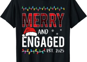 Merry and Engaged 2025 Red Plaid Matching Christmas Couple T-Shirt