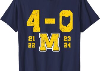 Michigan 4-0 Plant The Flag 21 22 23 24 Ohio T-Shirt