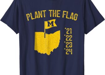 Michigan Map Plant The Flag ’21 ’22 ’23 ’24 T-Shirt