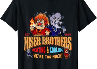 Miser We’re To Much Christmas Family T-Shirt