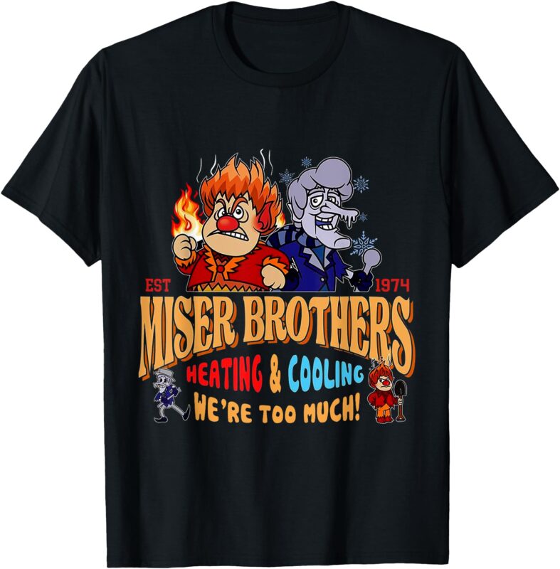 Miser We’re To Much Christmas Family T-Shirt