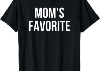 Mom’s Favorite T-Shirt