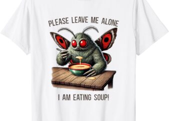 Mothman cryptozoology funny cryptid Mothman eating soup T-Shirt