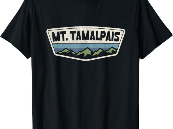 Mt. tamalpais california shield – mt. tamalpais ca – mt. tam t-shirt