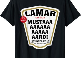 Mustard Lamar TV Off Use Your Heart – Mustard Bottle Label T-Shirt