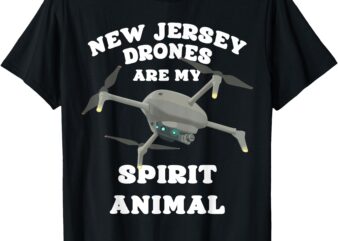 New Jersey Drones Are My Spirit Animal, Funny Mystery Drones T-Shirt