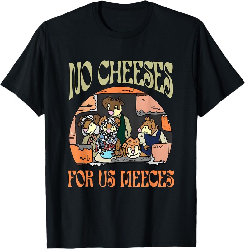 No Retro Cheeses For Us Party Meeces Christmas Holiday T-Shirt