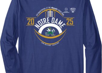 Notre Dame Fighting Irish Sugar Bowl CFP 2024-2025 Football Long Sleeve T-Shirt