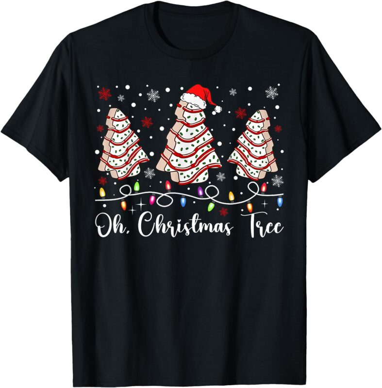 Oh Christmas Tree Cakes Debbie Becky Jen Cake Lovers Xmas T-Shirt