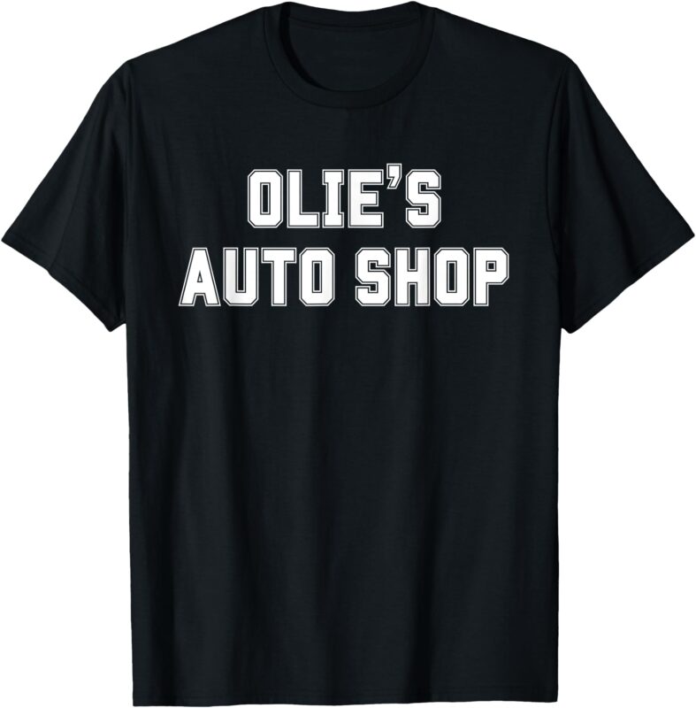 Olie’s Auto Shop T-Shirt