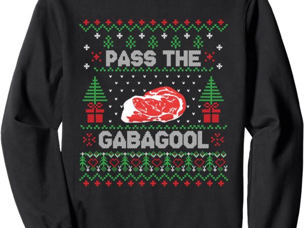 Pass the gabagool tacky ugly christmas sweater for men women sweatshirt