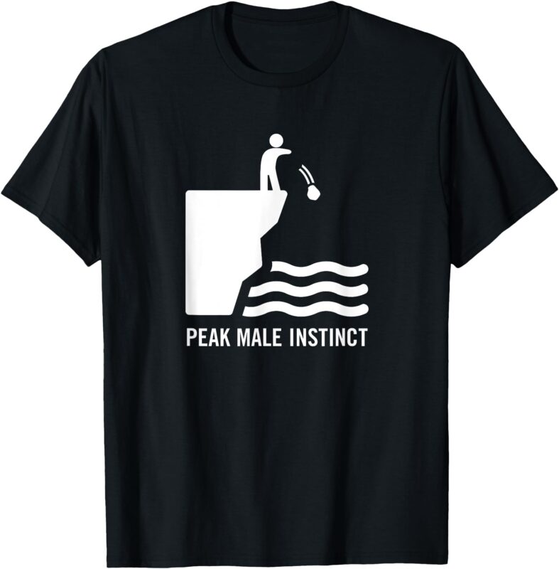 Peak Male Instinct Humor Funny Cliff Throw Rock Outdoor Men T-Shirt