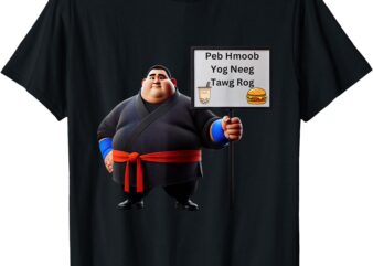 Peb Hmoob T-Shirt