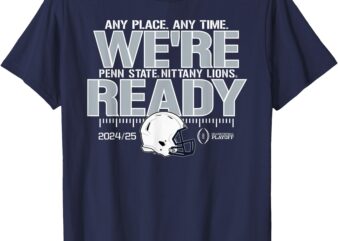 Penn State Nittany Lions College Football Playoff 2024-25 T-Shirt