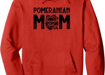 Pomeranian Mom Pomeranians Pom Dog Pullover Hoodie