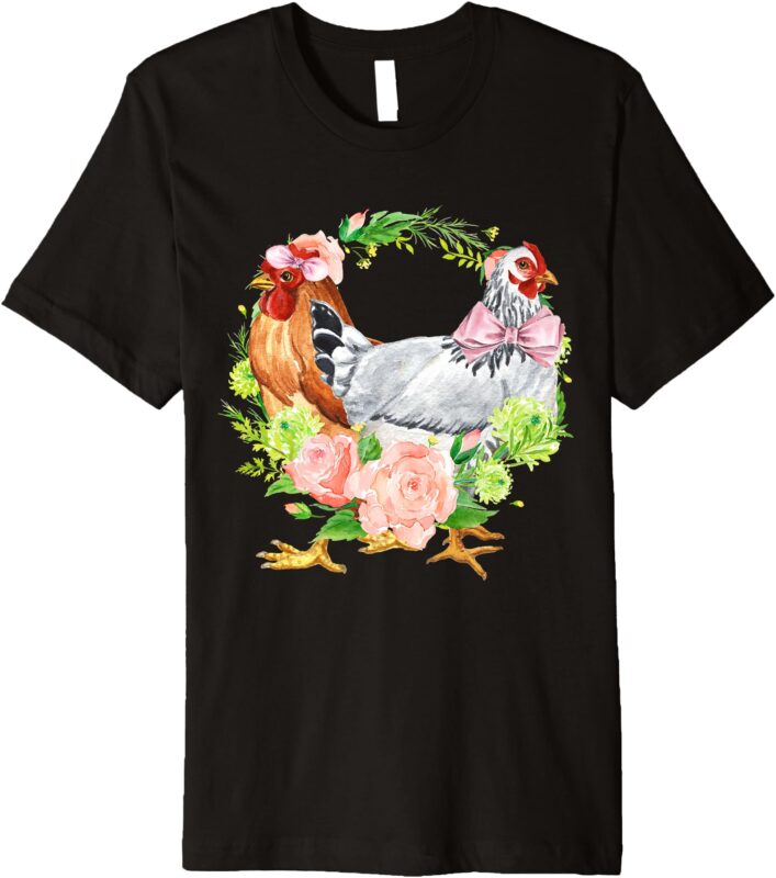 Preppy Chicken Girly Floral Design Backyard Chickens Farm Premium T-Shirt