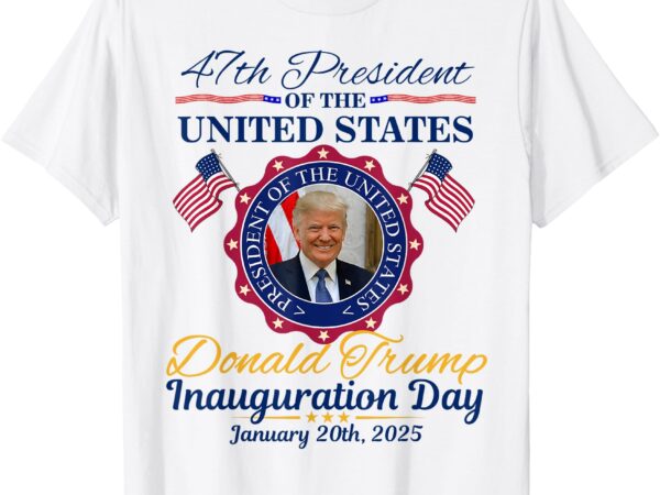 President donald trump inauguration day 2025 memorabilia t-shirt