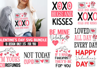 Valentine’s Day T-Shirt Design, Happy Valentine’s Day SVG, Valentine’s SVG Bundle, Valentine’s Shirt Design, Valentine’s Day Sublimation, Va