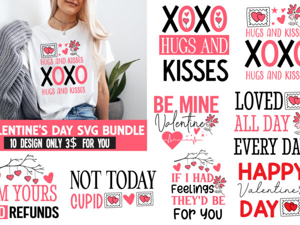 Valentine’s day t-shirt design, happy valentine’s day svg, valentine’s svg bundle, valentine’s shirt design, valentine’s day sublimation, va