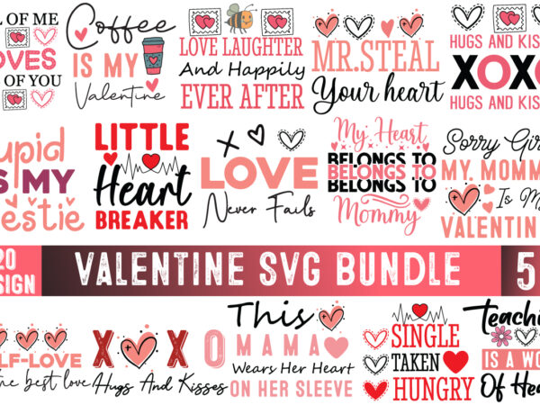 Valentine’s day t-shirt design bundle, happy valentine’s day t-shirt design, valentine svg bundle, valentine’s day sublimation png, love