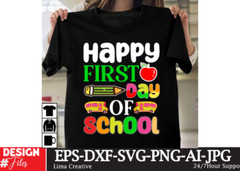 Happy First Day Of School T-shirt Design, Welcome Back To School PNG, Retro Back To School Png, Back To School shirt Png, First day of schoo