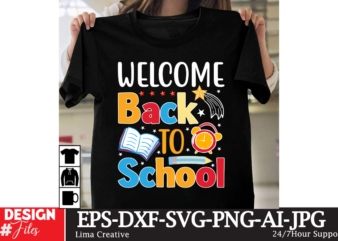 Welcome Back To School T-shirt Design, Welcome Back To School PNG, Retro Back To School Png, Back To School shirt Png, First day of school P