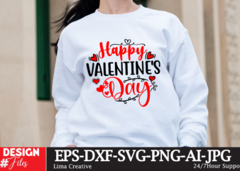 Happy Valentine’s Day T-shirt Design, Valentine’s Day SVG Bundle, Valentine Day Svg, Valentine Design for Shirts, Valentine Svg, Valentine C