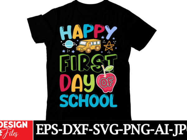 Happy first day of school t-shirt design, happy 100 days of school svg, 100 days of school svg, 100 days shirt cut files & sublimation 100