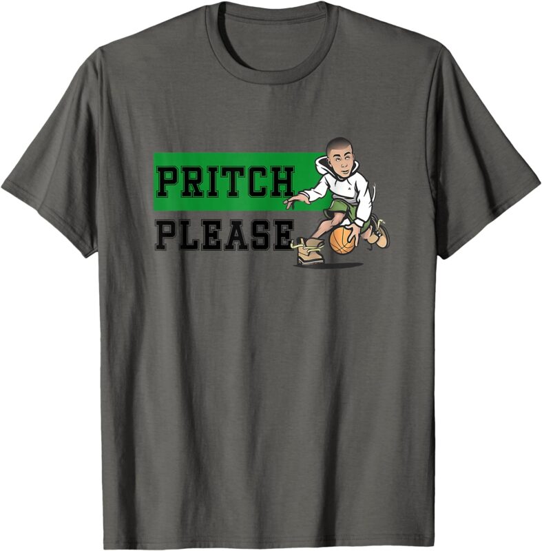 Pritch Please T-Shirt