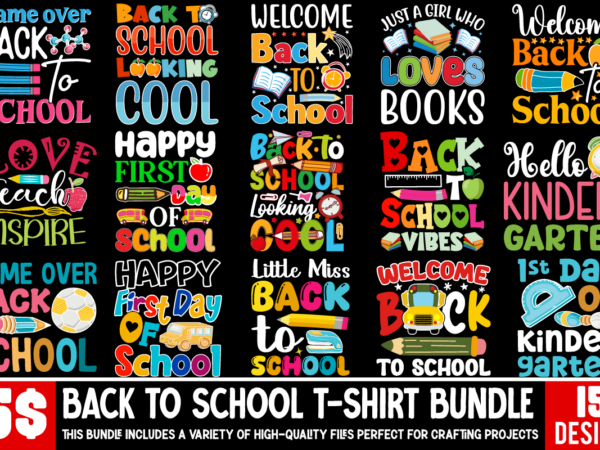 Back to school t-shirt design bundle, welcome back to school png, retro back to school png, back to school shirt png, first day of school pn