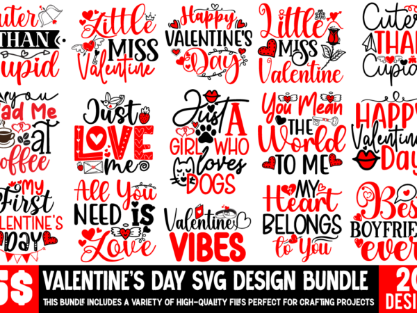 Valentine’s day t-shirt design bundle, valentine’s day sublimation bundle, valentine’s day svg quotes, valentine’s day svg design bundle, va