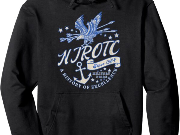 Proud njrotc cadet us military naval jrotc student njrotc pullover hoodie t shirt illustration