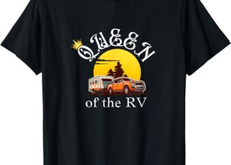 Queen of the RV Holiday Explore Camping Hiking RV Campers T-Shirt