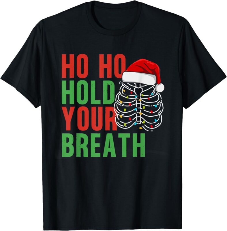 Radiology Tech Christmas Skeleton Ho Ho Ho Your Breath T-Shirt