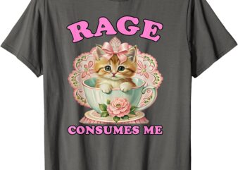 Rage consumes me, funny kitten cat mental health meme retro t-shirt