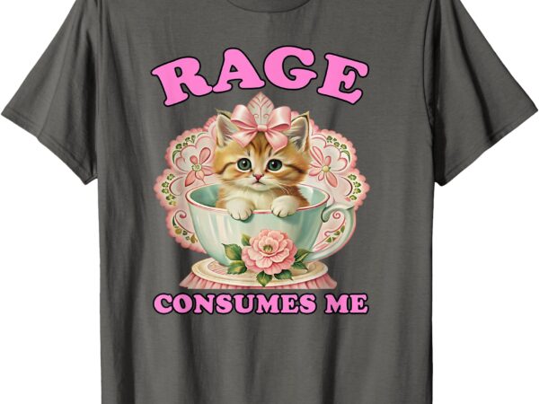 Rage consumes me, funny kitten cat mental health meme retro t-shirt