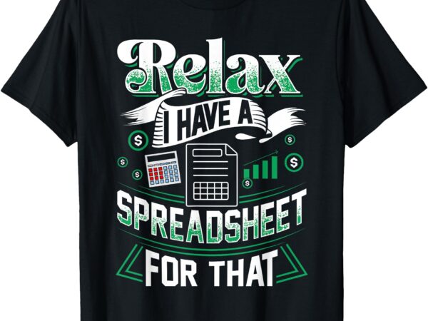 Relax i have a spreadsheet for that actuary t-shirt