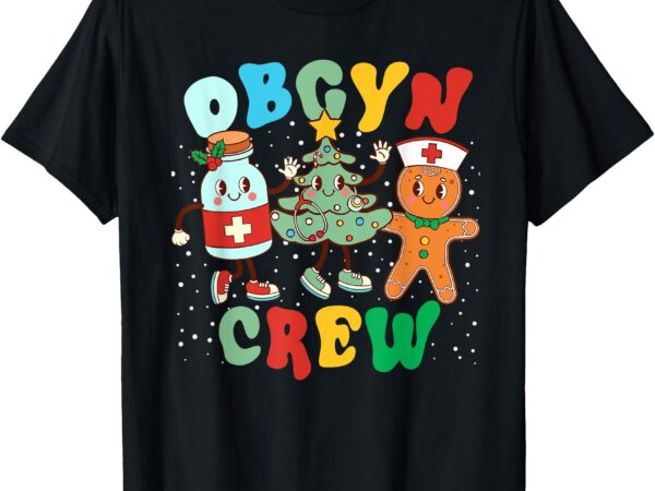 Retro groovy obgyn crew christmas tree latte drink ob gyn t-shirt