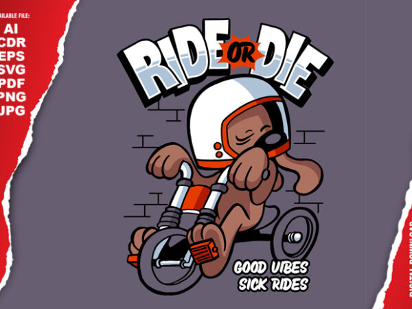 Ride or die t shirt design online