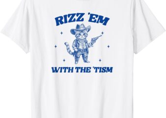 Rizz Em With The Tism, Retro Cartoon Cowboy Cat Western Cute T-Shirt