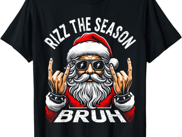 Rizz the season bruh funny christmas rizzmas santa teen boys t-shirt