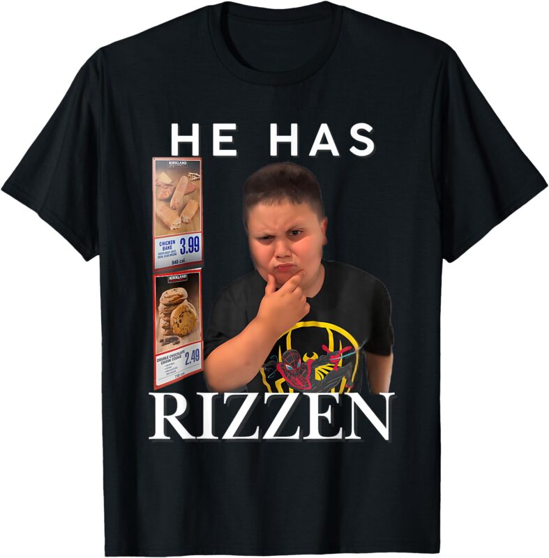 Rizzler Costcos Guys He Has Rizzen Bring The Boom Meme T-Shirt