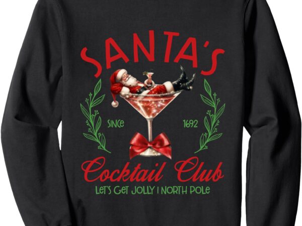 Santa’s spirit cocktail club funny christmas drinking wine sweatshirt