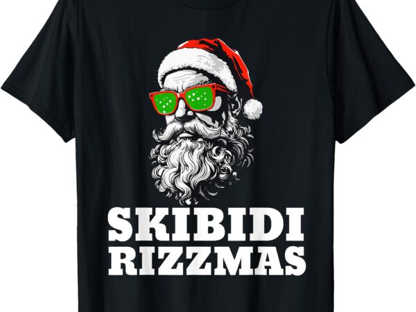 Skibidi rizzmas christmas rizz santa claus t-shirt