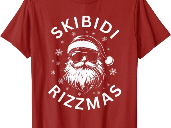 Skibidi rizzmas funny santa claus christmas t-shirt