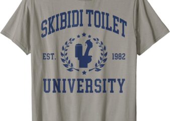 Skibidi Toilet University Funny Skibidi Meme T-Shirt