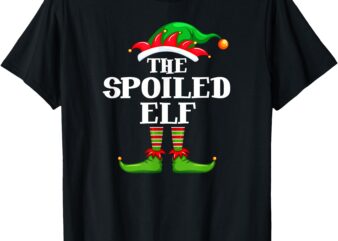 Spoiled Elf Matching Family Group Christmas Party Pyjamas T-Shirt