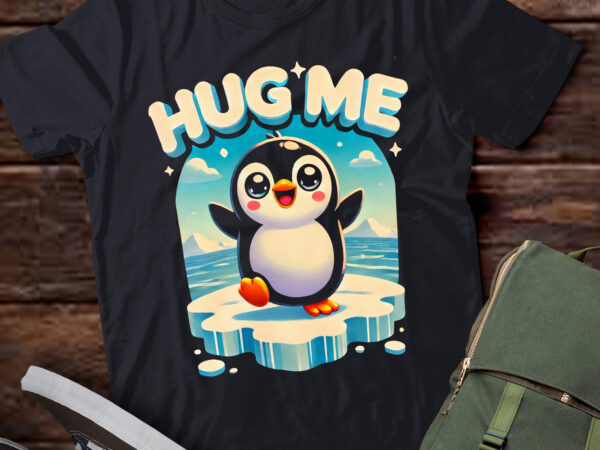 Td24-cute penguin hug me t-shirt