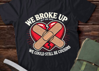 TD34-Breakup Cousins Relationship Trailer Park Gag t shirt designs for sale