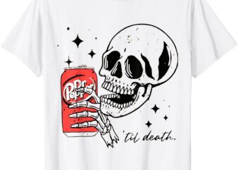 TIL DEATH HALLOWEEN DR PEP FUNNY T-Shirt